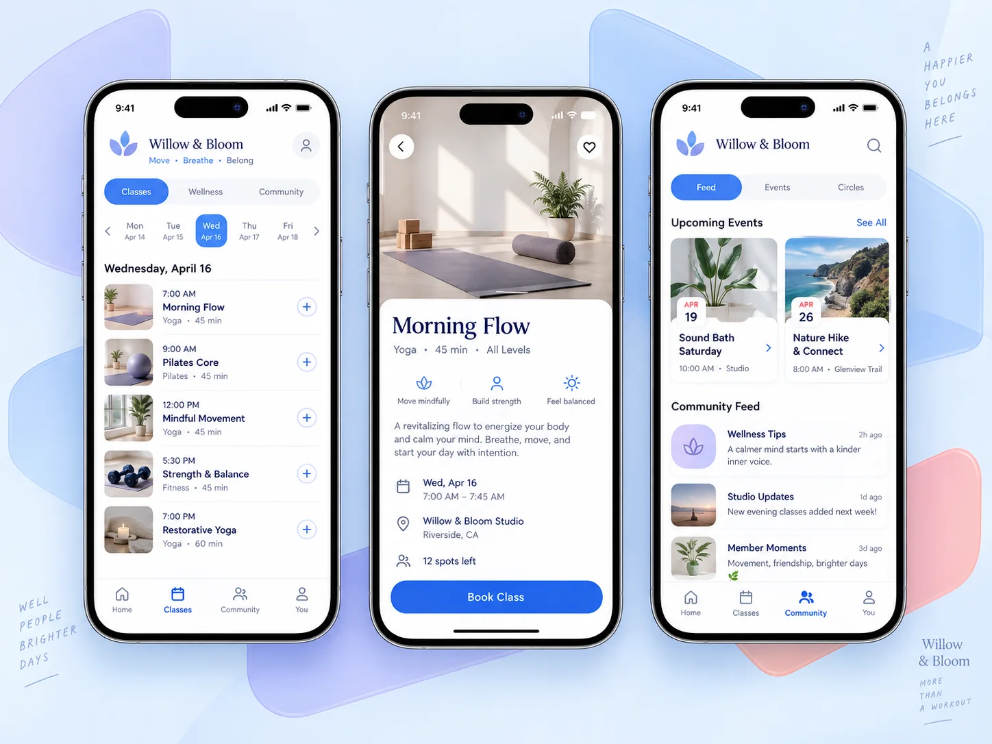 Willow & Bloom wellness app screens showing its class calendar, booking flow, and community feed.